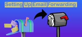 Setting Up Email Forwarding