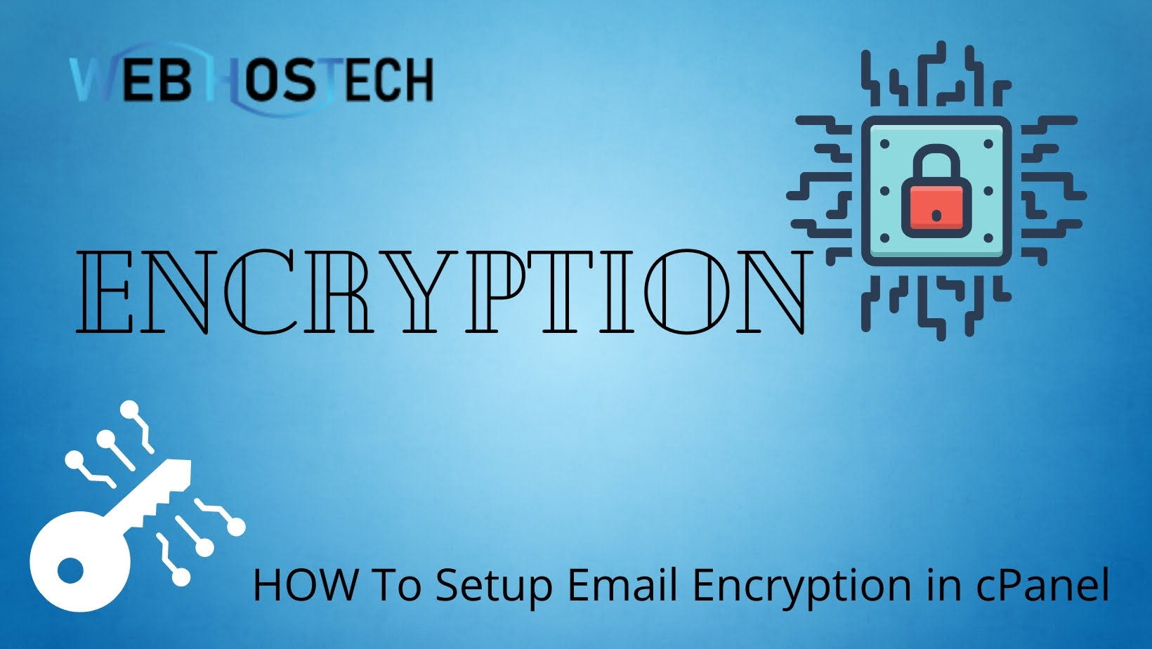 How To Install An Encrypted Email Using Email Encryption Cpanel