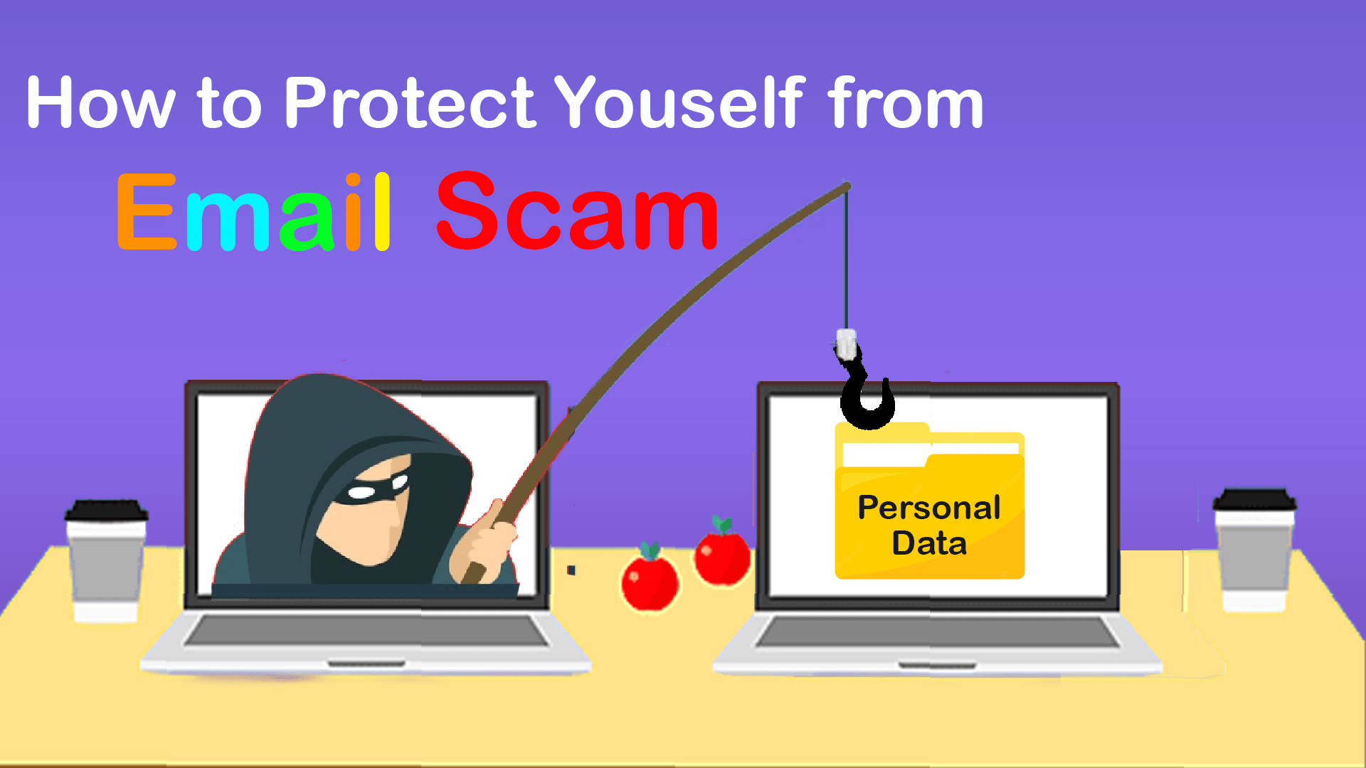How to Protect yourself from Email Scam
